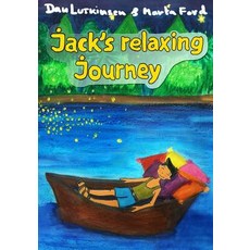 (英文圖書)Jack's Relaxing Journey 平裝版, Createspace Independent Pub..., 英文