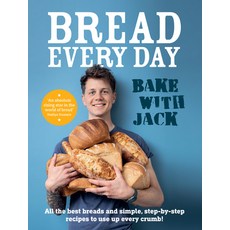 (英文圖書) Bread Every Day: Bake with Jack 精裝版, Ebury Press, 英文