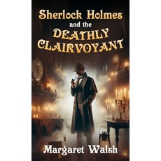 (英文圖書) Sherlock Holmes and The Deathly Clairvoyant 精裝版, MX Publishing, 英文