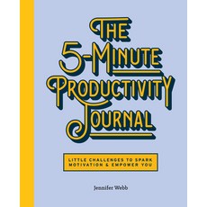 The 5-Minute Productivity Journal: Little Challenges to Spark Motivation and Empower You 平裝版, Rockridge Press, 英文