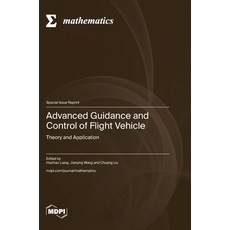 (英文圖書) Advanced Guidance and Control of Flight Vehicle: Theory and Application 精裝版, Mdpi AG, 英文