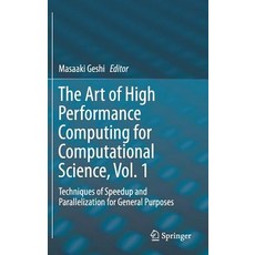(英文圖書) The Art of High Performance Computing for Computational Science Vol. 1: Techniques of Speedu... 精裝版, Springer, 英文