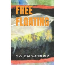 (英文圖書) Free Floating 平裝版, Independently Published, 英文
