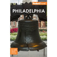 (英文圖書) Fodor's Philadelphia: With Valley Forge Bucks County the Brandywine Valley and Lancaster C... 平裝版, Fodor's Travel Publications, 英文