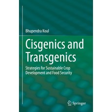 (英文圖書) Cisgenics and Transgenics: Strategies for Sustainable Crop Development and Food Security 平裝版, Springer, 英文