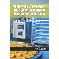 (英文圖書) Gastronot's Drying Guide: The Science and Craft of Modern Drying Methods : Abou... 平裝版, Independently Published, 英文