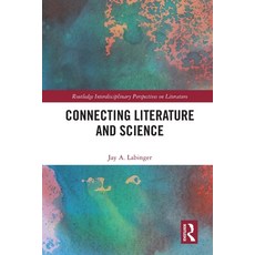 (英文圖書) Connecting Literature and Science 平裝版, Routledge, 英文