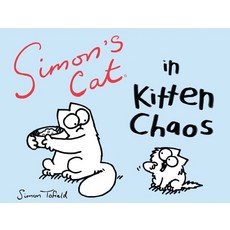 (英文圖書) Simon's Cat in Kitten Chaos 平裝版, Akashic Books, 英文