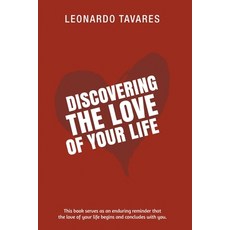 (英文圖書) Discovering the Love of Your Life 平裝版, Realleotavares, 英文