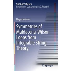 Symmetries of Maldacena-Wilson Loops from Integrable String Theory 精裝版, Springer, 英文
