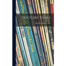 (英文圖書)Doctors' Tools 精裝版, Hassell Street Press, 英文