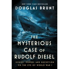 (英文圖書) The Mysterious Case of Rudolf Diesel: Genius Power and Deception on the Eve of World War I 精裝版, Atria Books, 英文