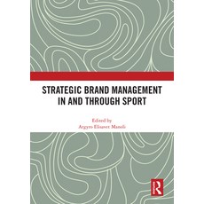 (英文圖書) Strategic Brand Management in and Through Sport 精裝版, Routledge, 英文