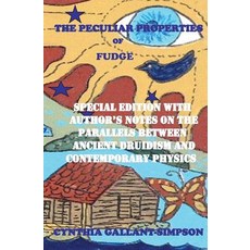 (英文圖書)The Peculiar Properties of Fudge 平裝版, Createspace Independent Pub..., 英文