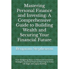 (英文圖書) Mastering Personal Finance and Investing: A Comprehensive Guide to Building Wea... 平裝版, Independently Published, 英文