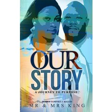 (英文圖書) Our Story: A Journey to Purpose 平裝版, Independently Published, 英文