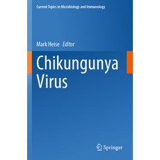(英文圖書) Chikungunya Virus 平裝版, Springer, 英文
