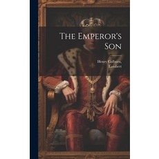 (英文圖書) The Emperor's Son 精裝版, Legare Street Press, 英文