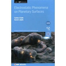 (英文圖書) Electrostatic Phenomena on Planetary Surfaces (Second Edition) 精裝版, Institute of Physics Publis..., 英文