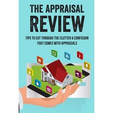 (英文圖書) The Appraisal Review: Tips To Cut Through The Clutter & Confusion That Comes With Appraisals:... 平裝版, Independently Published, 英文