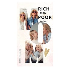 (英文圖書) Rich Mom Poor Mom 平裝版, Independently Published, 英文