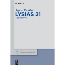 (英文圖書) Lysias 21: A Commentary 精裝版, de Gruyter, 英文