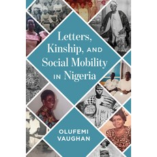 (英文圖書) Letters Kinship and Social Mobility in Nigeria 精裝版, University of Wisconsin Press, 英文