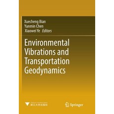 (英文圖書) Environmental Vibrations and Transportation Geodynamics 平裝版, Springer, 英文