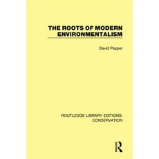 The Roots of Modern Environmentalism 精裝版, Routledge, 英文