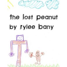 (英文圖書)The Lost Peanut 平裝版, Lulu.com, 英文