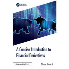 (英文圖書) A Concise Introduction to Financial Derivatives 精裝版, CRC Press, 英文