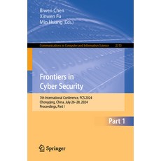 (英文圖書) Frontiers in Cyber Security: 7th International Conference FCS 2024 Chongqing ... 平裝版, Springer, 英文