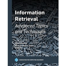 (英文圖書) Information Retrieval: Advanced Topics and Techniques 精裝版, ACM Books, 英文