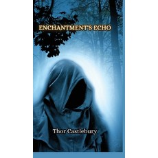 (英文圖書) Enchantment's Echo 精裝版, Creative Arts Management Ou, 英文