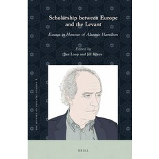 (英文圖書) Scholarship Between Europe and the Levant: Essays in Honour of Alastair Hamilton 精裝版, Brill, 英文