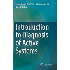 (英文圖書) Introduction to Diagnosis of Active Systems 精裝版, Springer, 英文