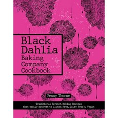 (英文圖書) Black Dahlia Baking Company Cookbook 平裝版, Amazon Publishers Online, English