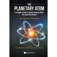 (英文圖書) The Planetary Atom: A Fictional Account of George Adolphus Schott the Forgotten Physicist 平裝版, Wspc (Europe), 英文