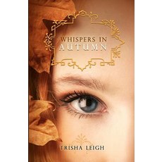 (英文圖書)Whispers In Autumn: Book 1 of The Last Year series 平裝版, Createspace Independent Pub..., 英文