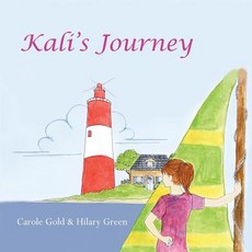 (英文圖書)Kali's Journey: Empowering The Child Within 平裝版, Createspace Independent Pub..., 英文