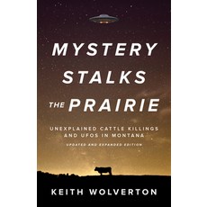 (英文圖書) Mystery Stalks the Prairie: Unexplained Cattle Killings and UFOs in Montana 平裝版, Riverbend, 英文