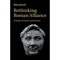 (英文圖書) Rethinking Roman Alliance 精裝版, Cambridge University Press, 英文
