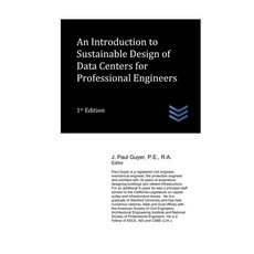 (英文圖書) An Introduction to Sustainable Design of Data Centers for Professional Engineers 平裝版, Independently Published, 英文
