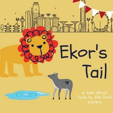 (英文圖書)Ekor's Tail: A story by the Teoh sisters 平裝版, Independently Published, 英文