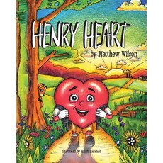 (英文圖書)Henry Heart 平裝版, Oakridge Taylor Publishing, 英文