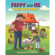 (英文圖書)Pappy and Me: A Day on the Farm 平裝版, Independently Published, 英文