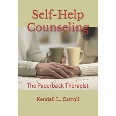 (英文圖書) Self-Help Counseling The Paperback Therapist 平裝版, Independently Published, 英文