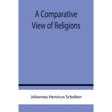 (英文圖書) A Comparative View of Religions 平裝版, Alpha Edition, 英文
