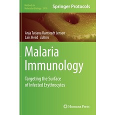 (英文圖書) Malaria Immunology: Targeting the Surface of Infected Erythrocytes 精裝版, Humana, 英文