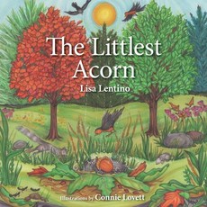 (英文圖書)The Littlest Acorn 平裝版, Outskirts Press, 英文